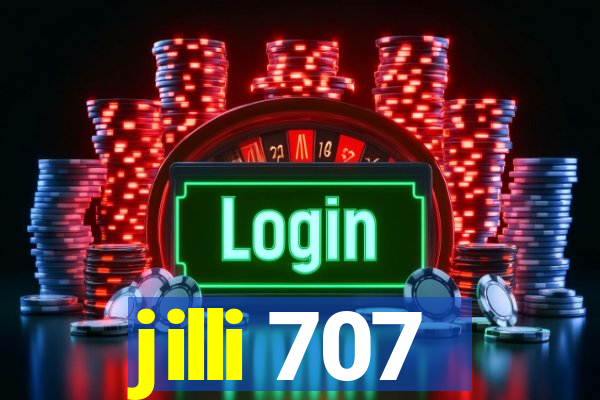 jilli 707